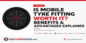 Is Mobile Tyre Fitting Worth It